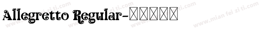 Allegretto Regular字体转换